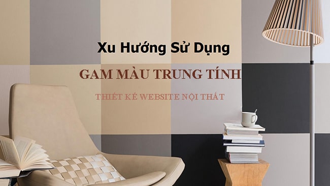 Xu hướng màu sắc trong thiết kế web nội thất